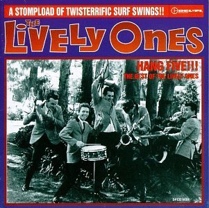 Lively Ones/Vol. 1-Hang Five-Best Of The L